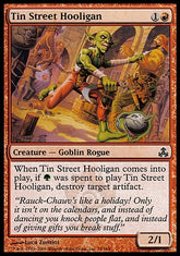 Baderneiro da Rua do Estanho / Tin Street Hooligan - Magic: The Gathering - MoxLand